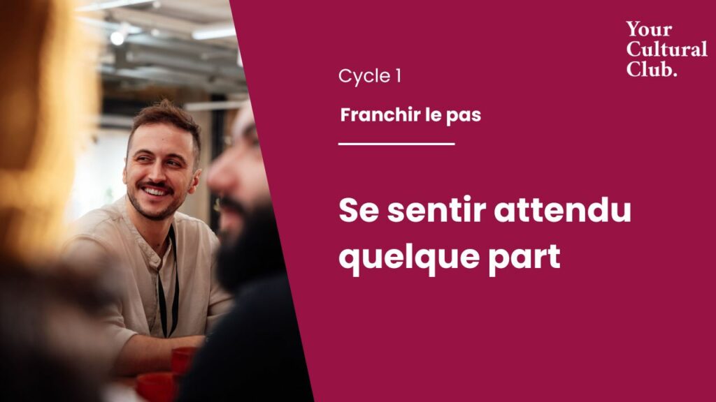 carnet 4 se sentir attendu quelque part 1